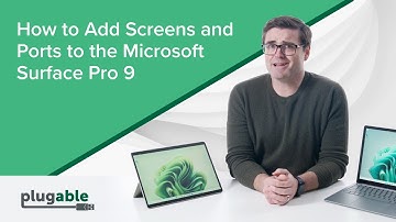 How to Add Screens and Ports to the Microsoft Surface Pro 9