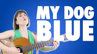 Song for kids - My Dog Blue by Alina Celeste chords