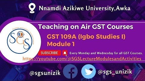 MODULE 1 DR  ISIDIENU GST 109 LECTURE MPAGHARA AHIRIOKWU #module #gst #activity #sgs #igbo