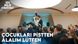 En Büyük Damat Bizim Damat - Sen Anlat Karadeniz