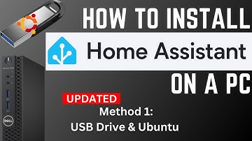 How to Install Home Assistant on PC Method 1: Ubuntu & USB (Updated)