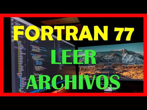 Fortran 77 | Tutorial 16 | Español | Leer archivos