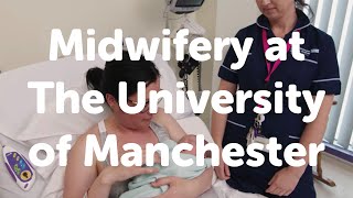 Midwifery at the University of Manchester