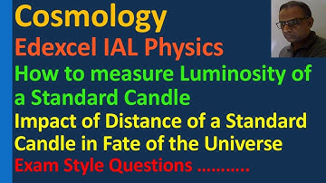 Lesson on Cosmology Edexcel IAL Physics IAL Unit 5 WPH15/01 Cepheid Variable Standard Candle