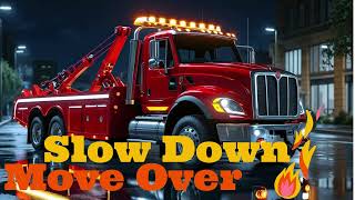 Slow Down, Move Over