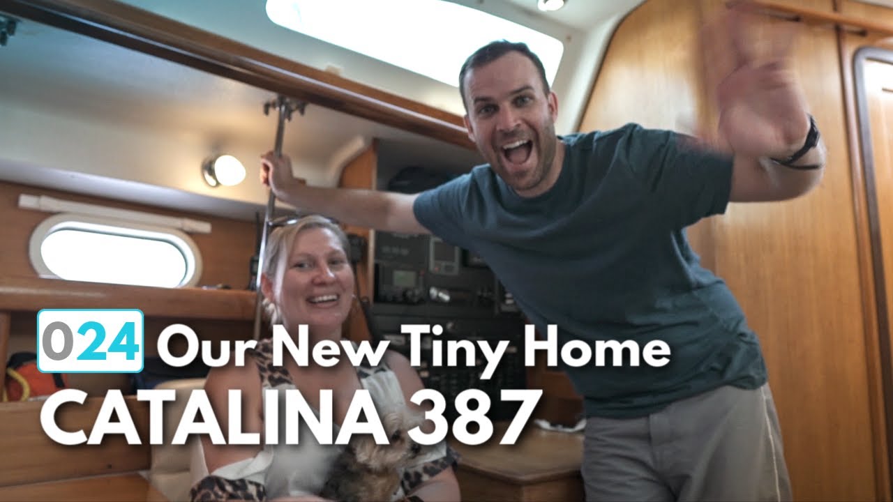 Welcome to Our New Tiny Home - A Catalina 387  |  ⛵ The Foster Journey
