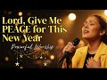 Lord Give Me Peace For This New Year Deep Surrender Worship For Healing 2026 Powerful Worship mp3