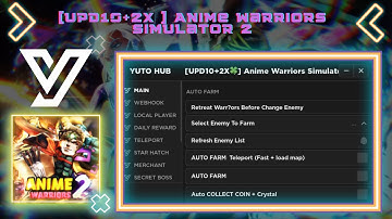 BEST SCRIPT[UPD10+2X🍀] Anime Warriors Simulator 2 AUTO FARM + MANY FEATURE | PASTEBIN | No Key