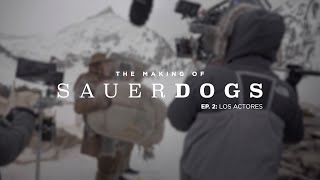 The Making of Sauerdogs | Ep. 2: The Actors