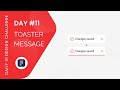 Day 11: How to Create Toaster Messages in UI Design – Quick &amp; Easy Tutorial