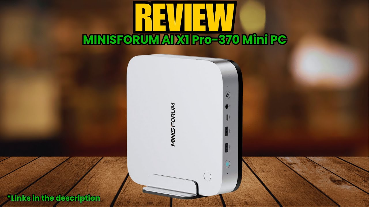 MINISFORUM AI X1 Pro-370 Review – Most Powerful Mini PC with Ryzen