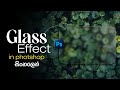 How to Make Glass Effect in Adobe Photoshop in Sinhala - 2025 Tutorial