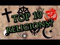 Top 10 Religions in the World