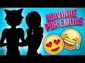 ADIVINHE O PERSONAGEM DE MIRACULOUS POR EMOJIS//DESAFIO//