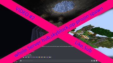 Whole Server hub,skyblock,op-prison spawn | Video #3