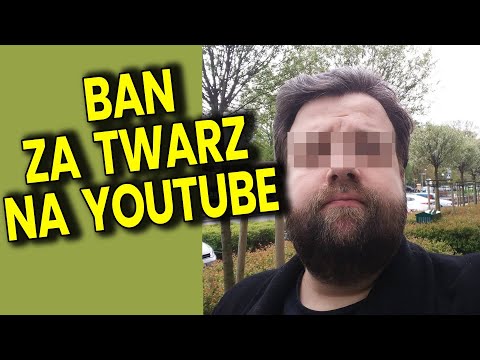 Ban Za Twarz na YouTube - Wyjaśniam ten i inne Mroczne Fakty i Mity o YT - Q&A Analiza Komentator PL