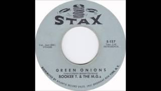Booker T. and the M.G. 's - Green Onions 45 version