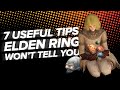 Elden Ring: 7 Useful Tips the Game Won’t Tell You