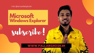 Windows Explorer | Computer Basic Knowledge in Bengali | Pallab Ghosh