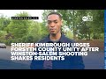 Sheriff Kimbrough urges Forsyth County unity after Winston-Salem shooting shakes residents