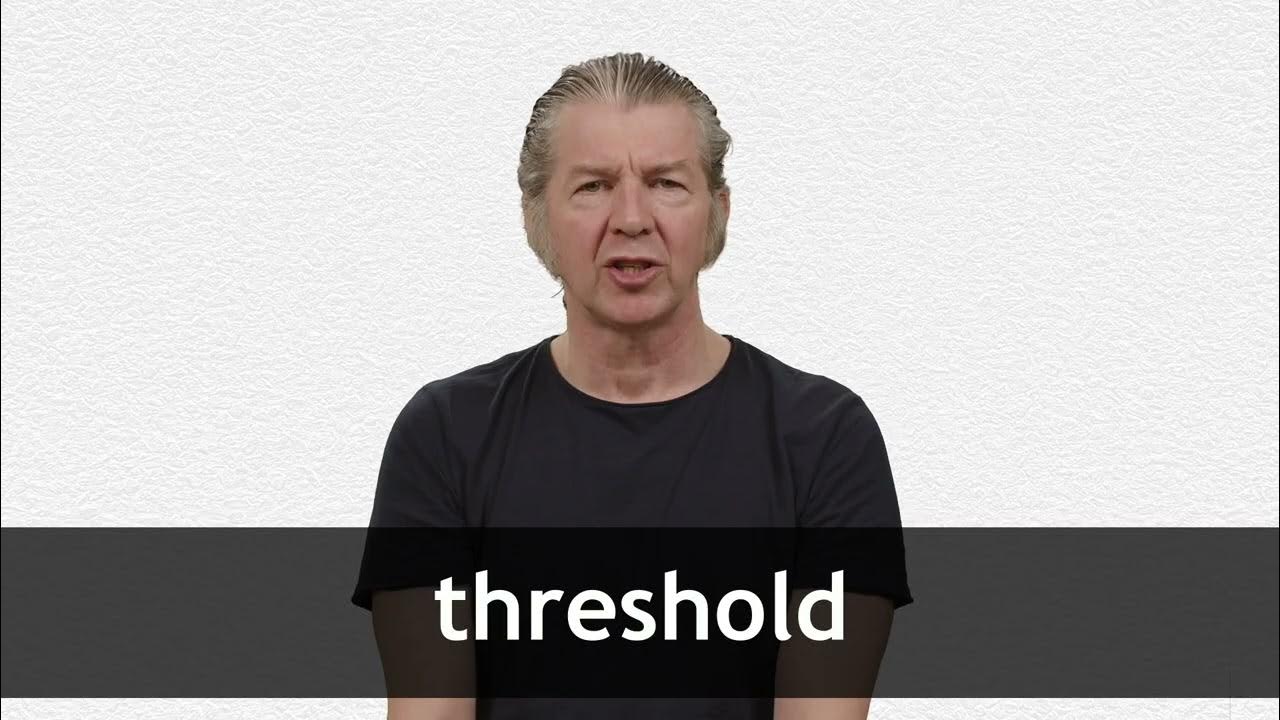 How to pronounce THRESHOLD in American English YouTube