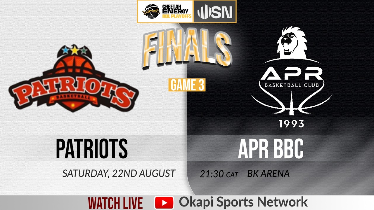 PATRIOTS vs APR BBC -GAME 3 | Cheetah Energy RBL Men's Playoffs - SATURDAY 22ND AUGUST @ BK ARENA