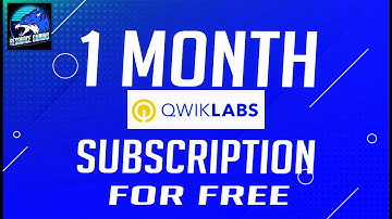 HOW TO GET 1 MONTH QWIKLABS SUBSCRIPTION