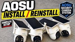 How to Install | Reinstall an AOSU Solar Security Camera System | Complete Setup