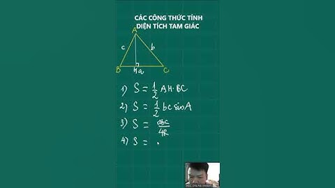 Các công thức tính diện tích của tam giác.