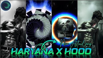 HARYANA HOOD STATUS EDITING || ALIGHT MOTION FREE HARD XML FILE BY MILON CREATION🙏😎