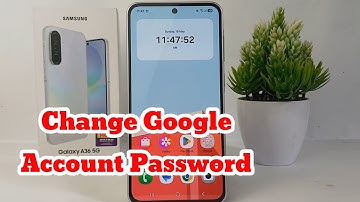 How To Change Google Account Password on Samsung Galaxy A36 5G