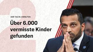 Über 6.000 vermisste Kinder gefunden | Der Tag in 2 Minuten