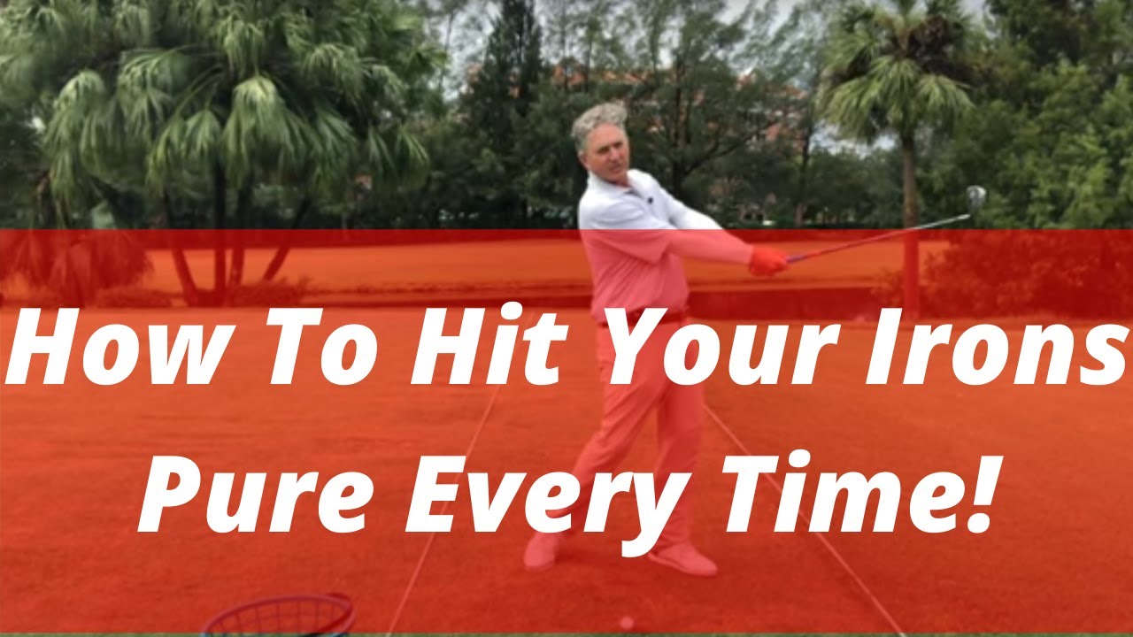 How to Hit Your Irons Pure Every Time! 1 Simple Way to Play Great! PGA
