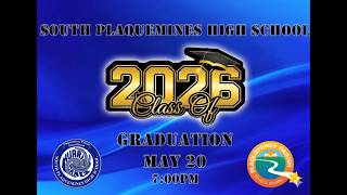South Plaquemines High School Graduation 2026
