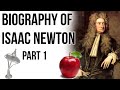 Sir Isaac Newton biography Part 1, Laws of motion by Newton, Optics and Gravitation