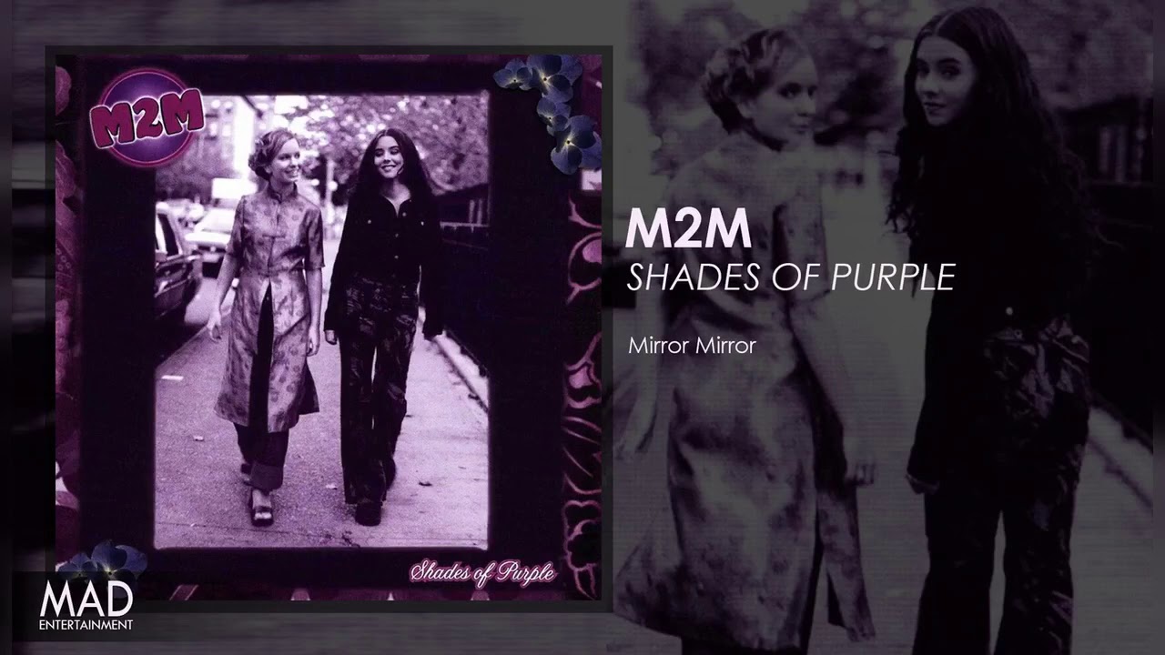 M2M Mirror Mirror YouTube
