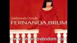 Vignette de la vidéo "01 Amo o Senhor   Fernanda Brum CD Quebrantado Coração 2003"
