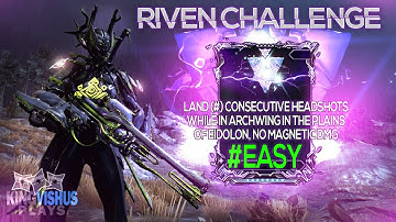 Riven challenge 2019 - Land Consecutive Headshots in Archwing in PoE