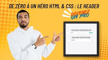 De zéro à pro – Épisode 1 : Crée le header de ton site web avec HTML & CSS