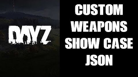 How To Add A Weapons Showcase / Gun Convention To DayZ Chernarus With My Custom Json Object File