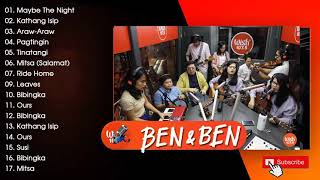Ben \& Ben Nonstop Love Songs - Ben and Ben Greatest Hits Full Playlist 2020