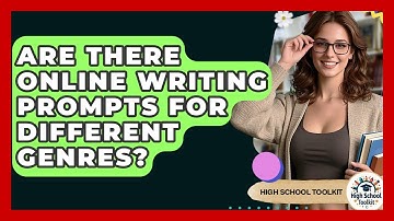 Are There Online Writing Prompts For Different Genres? - High School Toolkit