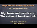 AGC Recitation 4 - Algebraic independence; The rational function field
