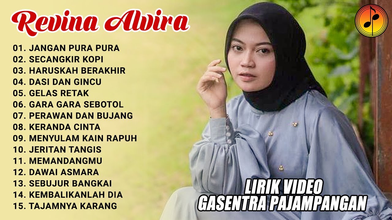 REVINA ALVIRA - JANGAN PURA PURA, SECANGKIR KOPI | VIDEO LIRIK DANGDUT NOSTALGIA FULL ALBUM GASENTRA