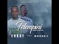Enkay Ft Mosankie Felempini Official Audio mp3