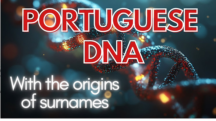 Qui sont les Portugais ? Un voyage à travers l'ADN et l'ascendance