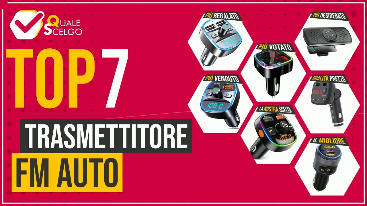 Trasmettitore FM auto - Top 7 - (QualeScelgo)