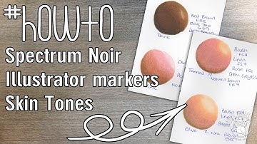 Spectrum Noir - Skin Tones - Illustrator Markers
