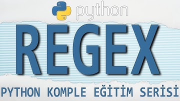 #Python Dersleri- 45 - #REGEX (REGULAR EXPRESSION) (2023)