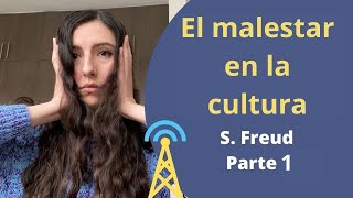 El malestar en la cultura Resumen. p.1